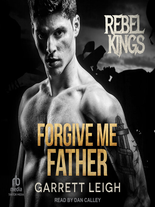 Title details for Forgive Me Father by Garrett Leigh - Available